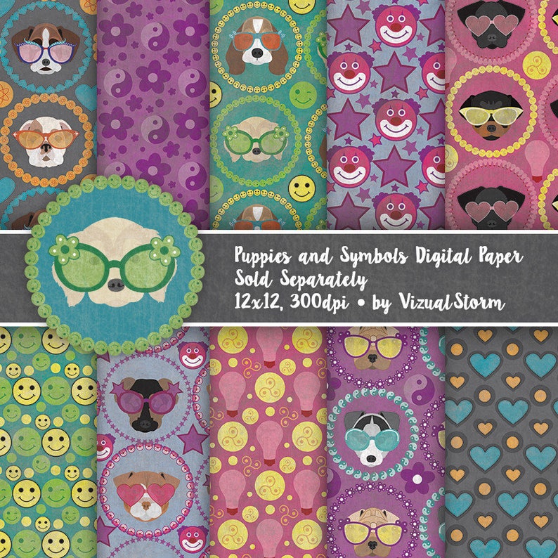 May include: Digital paper pack with 10 different patterns featuring cute cartoon puppies wearing sunglasses and various symbols like hearts, stars, smiley faces, and yin yangs. The text "Puppies and Symbols Digital Paper Sold Separately 12x12, 300dpi by Vizual Storm" is at the top of the image.