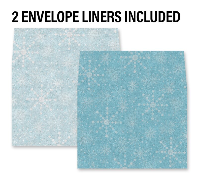May include: Two blue envelope liners with a white snowflake pattern. The text "2 ENVELOPE LINERS INCLUDED" is printed at the top of the image.