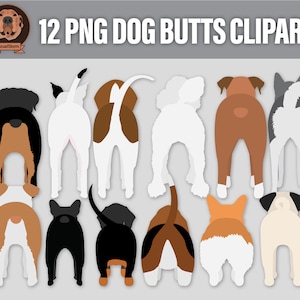 Dog Butt Clipart Cute Png Pet Behinds, Funny Clip Art with Pitbull, Corgi, Doxy, Husky, Boxer, Beagle, Poodle, Bulldogs, Pug, Rottweiler image 1