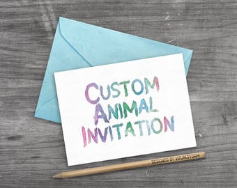 Custom Animal Invitation for Pet or Wildlife Theme Parties, Personalized for Birthdays and Baby Showers, Digital File Provided for Printing