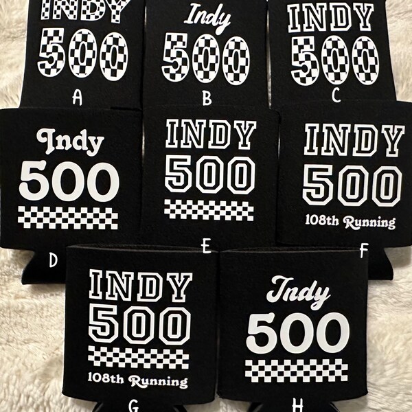 Indy 500 Koozies - Indianapolis 500 koozies- Race Day Koozies - Personalize the back with your favorite race day quote or saying