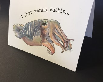 イカカード、「I just wanna cuttle」、ロージー・ファーンによるオリジナルアート、かわいいイカの海の生き物の動物愛好家へのカードギフト