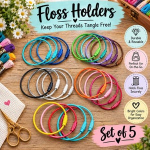 May include: A set of five circular wire floss holders in various colors including blue, green, purple, black, white, orange, pink, yellow, and red. Each holder features a screw-style metal connector. The text Floss Holders, Keep Your Threads Tangle Free!, and Set of 5 is visible.