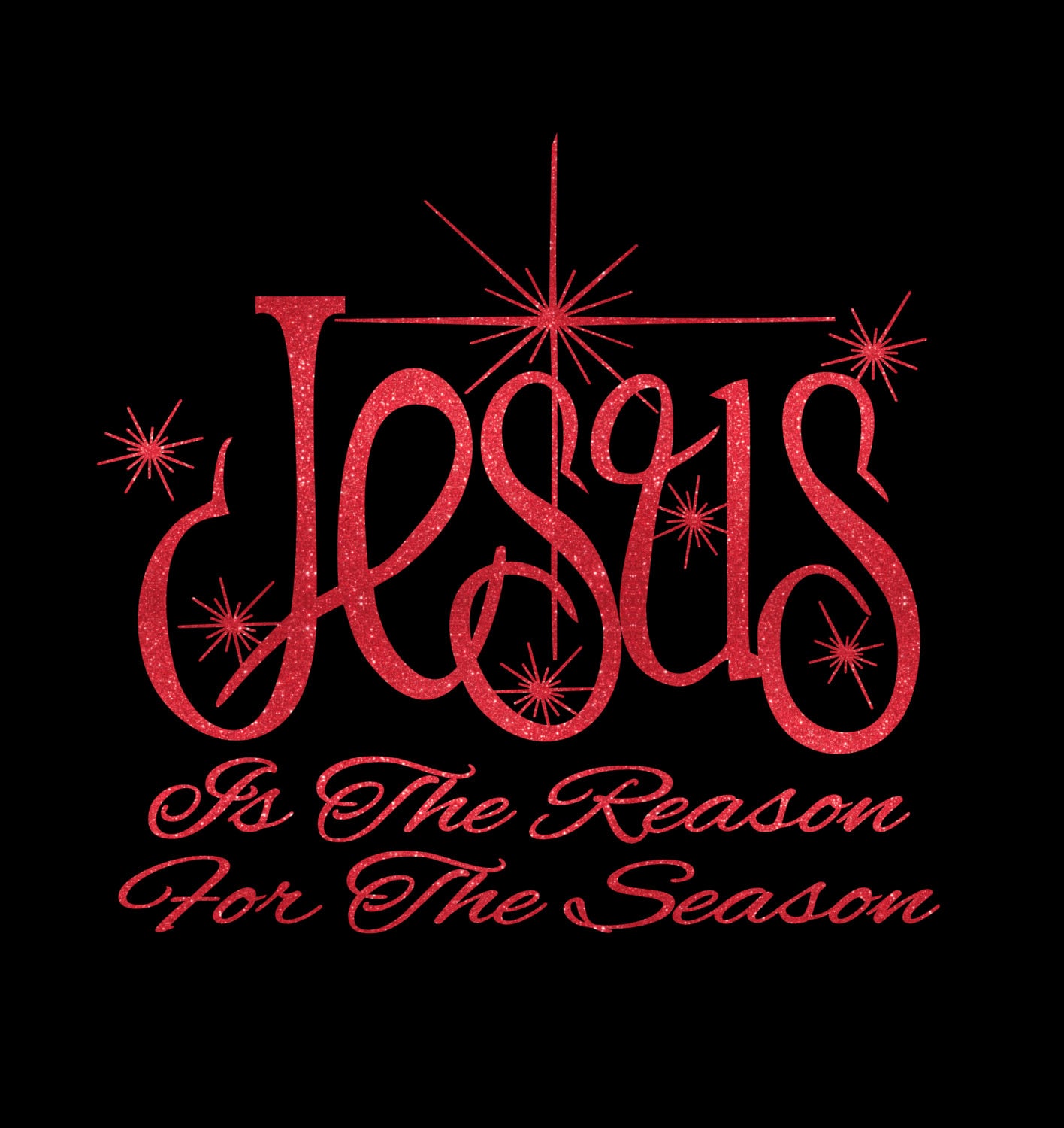 Jesus Is The Reason For The Season Iron On Vinyl Or Glitter Etsy