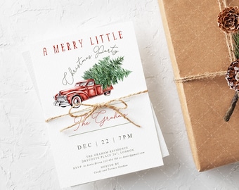 May include: Christmas party invitations with a red truck carrying a Christmas tree. The invitations are tied with twine next to a wrapped gift box decorated with pinecones and greenery. The text reads "A Merry Little Christmas Party".