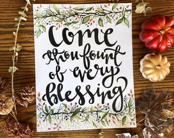 Come Thou Fount of Every Blessing//11x14in watercolor print//Thankful//Autumn Print