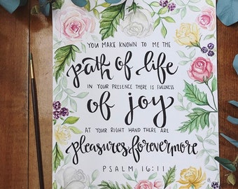 You Make Know to Me// Psalm 16:11//Watercolor Print