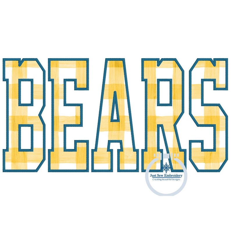 Puede incluir: Texto "BEARS" a cuadros amarillos y blancos con contorno azul. El texto est&aacute; en negrita, en una fuente de bloque. La imagen incluye el texto "Just Sew Embroidery Creating Beautiful Designs".