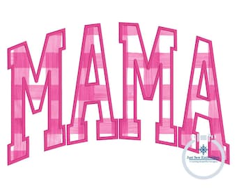 MAMA Arched Satin Applique Embroidery Design Academic Font Six Sizes 5x7, 8x8, 9x9, 6x10, 7x12, and 8x12 Hoop