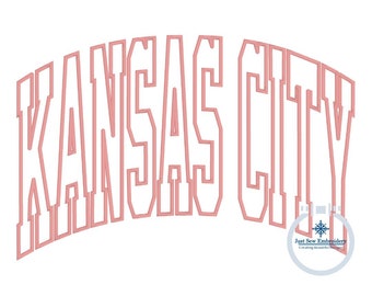 Kansas City Arched Outline Embroidery Machine Design Satin Stitch Three Sizes 6x10, 7x12, and 8x12 Hoop