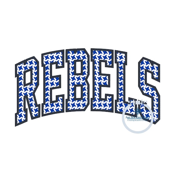 Applique Embroidery REBELS Arched Satin Stitch Design Machine Embroidery Four Sizes 5x7, 6x10, 8x8, 8x12 Hoop