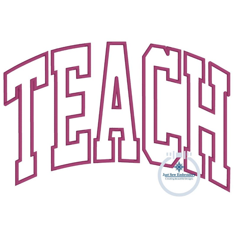 May include: A pink outline of the word "TEACH" in a bold, blocky font style. The word is arched slightly, with the "A" in the center.