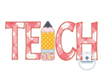 May include: The word "TEACH" is spelled out in pink and white plaid letters with a pencil in the middle. The pencil is made of different patterned fabrics, including yellow with white polka dots, pink with white stripes, and a paisley pattern.