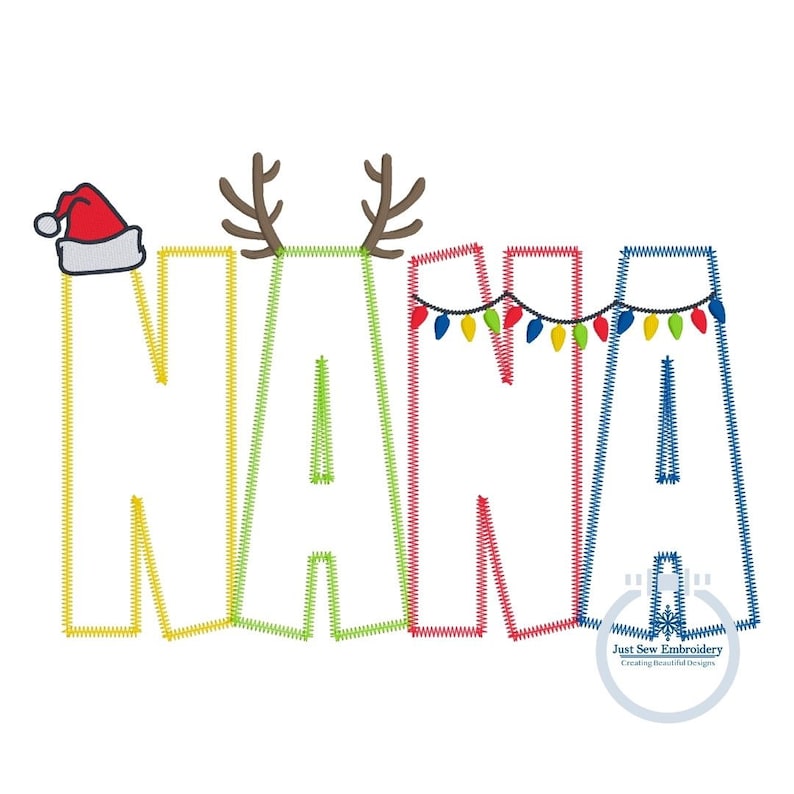 May include: Embroidered design spelling "NANA" with a Santa hat, reindeer antlers, and string lights. The letters are in yellow, green, red, and blue, with a white background. The design is for Christmas.
