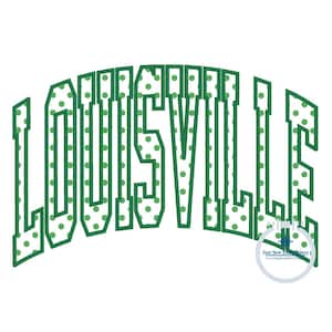 May include: Green and white polka dot applique design of the word "LOUISVILLE" in a bold, arched font.