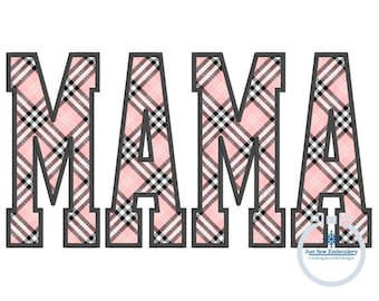 MAMA Applique Embroidery Design Satin Edge Stitch Academic Font Mother&#39;s Day Gift Four Sizes 5x7, 8x8, 6x10, and 8x12 Hoop
