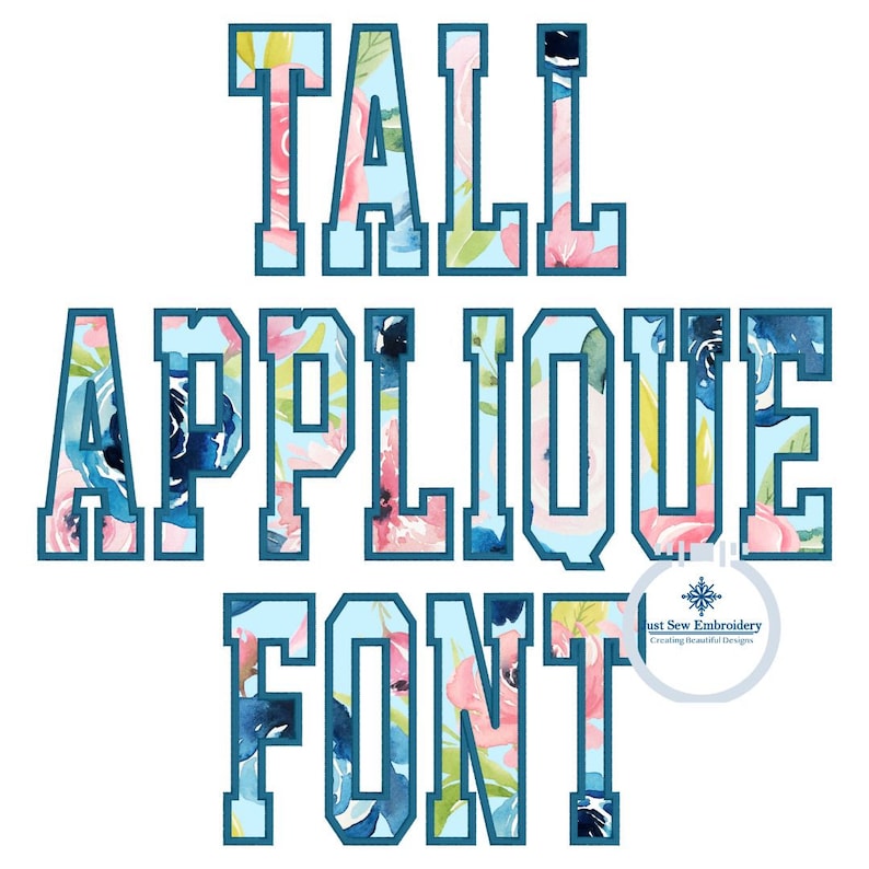 Puede incluir: Fuente de aplique alta con un patr&oacute;n floral azul y rosa. La fuente est&aacute; delineada en azul y el texto dice "TALL APPLIQUE FONT".
