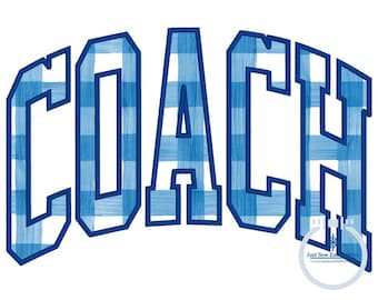 COACH Arched Satin Applique Embroidery Design Academic Font Five Sizes 5x7, 6x10, 8x8, 7x12, and 8x12 Hoop