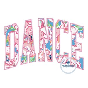 Peut inclure: Un design floral rose, bleu et vert épelle le mot "DANCE" avec un contour rose. Le design est de style vintage avec un aspect cousu. Le texte "Just Sew Embroidery Creating Beautiful Designs" est dans un cercle en bas de l'image.