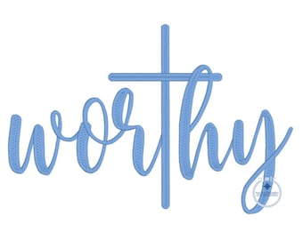 Worthy Cross Christian Embroidery Design Split Satin Stitch Four Sizes 5x7, 8x8, 6x10, and 8x12 Hoop