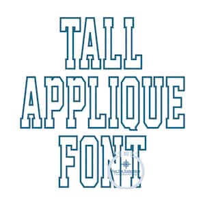 Puede incluir: Dise&ntilde;o de fuente de aplique alto en un contorno azul audaz. El texto dice "TALL APPLIQUE FONT" con un peque&ntilde;o logotipo en la parte inferior que dice "Just Sew Embroidery".