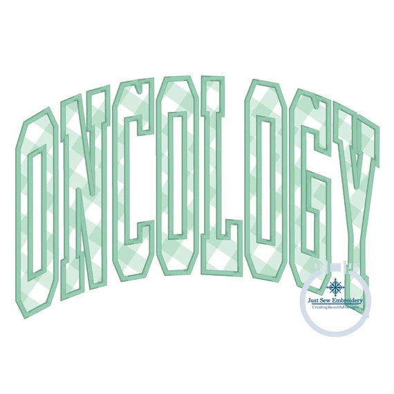 ONCOLOGY Arched Satin Applique Embroidery Nursing Nurses Design