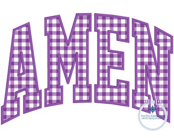 AMEN Arched Satin Applique Embroidery Design Five Sizes 5x7, 8x8, 6x10, 7x12, and 8x12 Hoop
