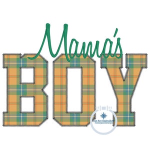 Mama&#39;s Boy Applique with Satin Script Embroidery Design Zigzag Edge Stitch Five Sizes 5x7, 8x8, 6x10, 7x12, and 8x12 Hoop