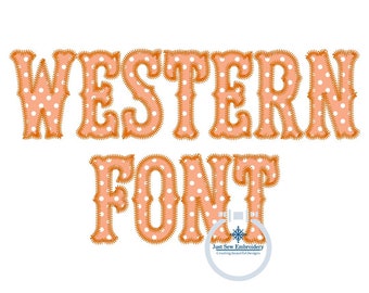 Puede incluir: Diseño de bordado Western Font con lunares naranja y blanco. El diseño dice "Western Font" con un pequeño logotipo en la parte inferior que dice "Just Sew Embroidery Creating Beautiful Designs".