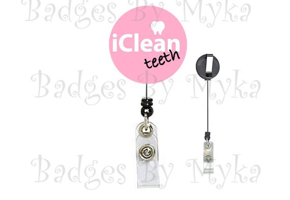 Retractable ID Badge Holder - I clean teeth