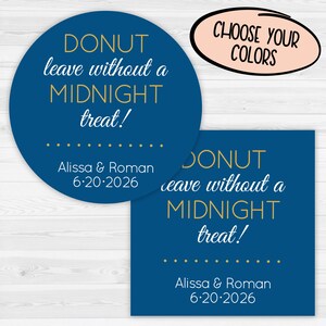 Donut Leave Without a Midnight Treat! Wedding Favor Stickers | Wedding Snack Labels | Bachelor Bachelorette Party Hangover Kit | 660-SS