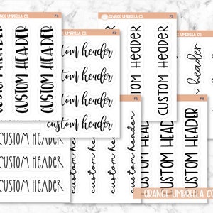 Custom Header Script Sticker | Choose Your Font | Planner Stickers ** 1 word/phrase per sheet*** | customheader