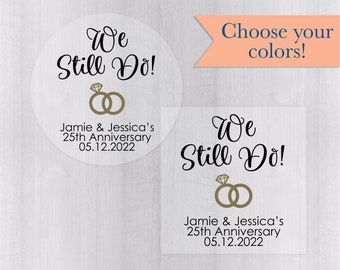 We Still Do Anniversary and Vow Renewal Stickers, Wedding Band Stickers, Clear/Transparent Favor Stickers (#144-3-C)