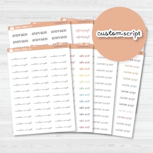 Custom Script Sticker | Choose Font & Color | Planner Stickers ** 1 word/phrase per sheet*** | customscript