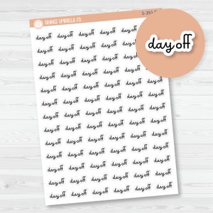 Day Off Script Planner Stickers | F16 | S-393-B