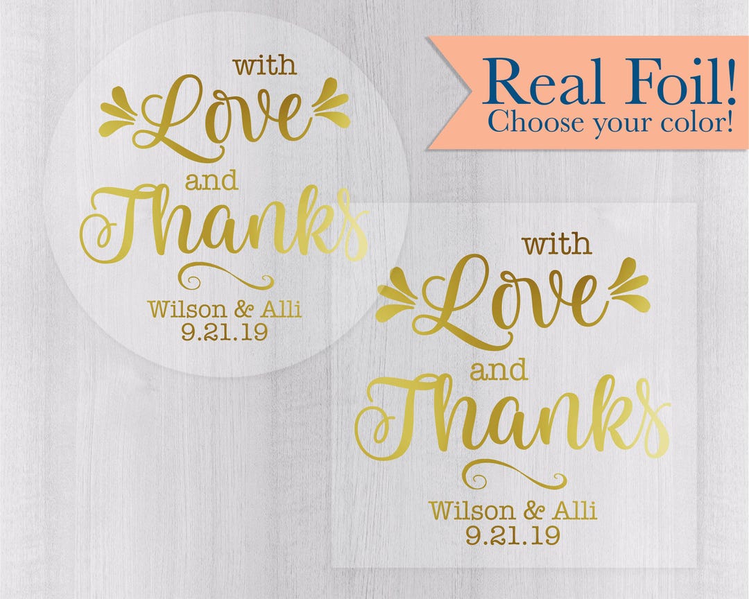 With Love and Thanks, Gold Foil on Clear Transparent Wedding Favor ...