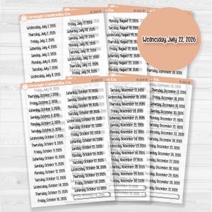 May include: Sheets of stickers with dates and days of the week, including "Wednesday, July 22, 2026." The stickers are from "Orange Umbrella Co." and are in a simple, readable font. The stickers are light orange.