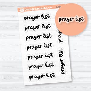 May include: A sheet of white stickers with the words "prayer list" in black script. The stickers are arranged in rows, with a few stickers on a peach-colored circle. The Orange Umbrella Co. logo is in the upper left corner.