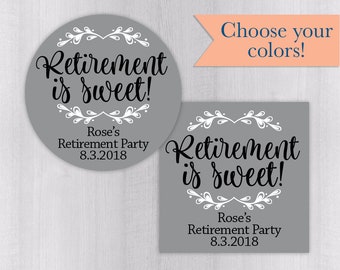 Retirement is Sweet Stickers, Retirement Party Favor Labels, Customizable Retirement Ceremony Stickers (#680-SS)