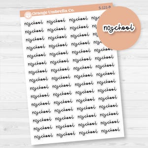 No School Planner Stickers | F17 | S-121-B