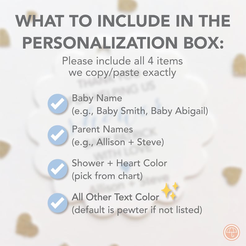 Personalization Checklist – Be sure to include all 4!