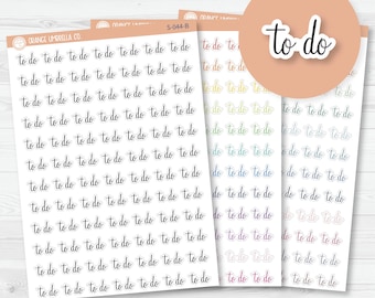 May include: Sheets of planner stickers with the words "to do" in a handwritten font. The stickers are on white paper with a variety of colors. A circular sticker with the words "to do" is also included.