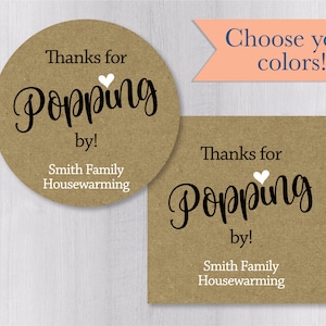 Thanks for Popping By! Popcorn Favor Party, Event, Housewarming, Wedding, White Ink on Kraft Brown Stickers, Labels (#678-KR)