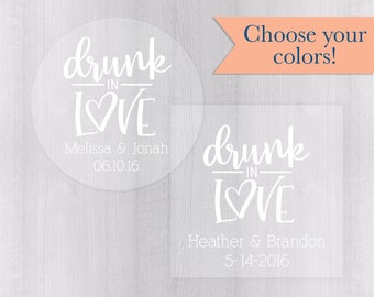 Drunk in Love Wedding Labels, Clear Transparent Wedding Stickers, Wedding Favor Stickers (#199-C)