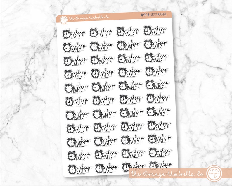 To Sleep Early Icon Script Planner Stickers FC11 E-146 / 904-277 Smoky