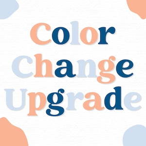 Single Color Change Request for Orange Umbrella Co; Color Upgrade Option for Planner Stickers | Colorchange