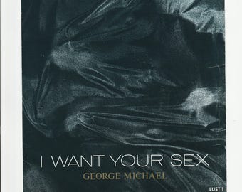 I Want Your Sex; George Michael Vinyl Single. 1987. Columbia Records