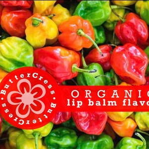 HABANERO Organic Lip Balm Flavor Oil, NOT SPICY on lips| Unsweetened Lip Flavor for balms, glosses & scrubs