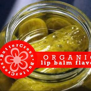 DILL PICKLE Organic Lip Balm Flavor Oil Unsweetened Lip Flavor for balms, glosses & scrubs ready to ship image 1