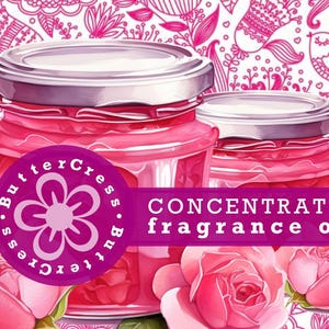 May include: Two glass jars filled with pink liquid, labeled "ButterCress. ButterCress."  The jars are sitting on a white background with a pink floral pattern. The text "CONCENTRATED fragrance oil" is printed in white on a purple bar.